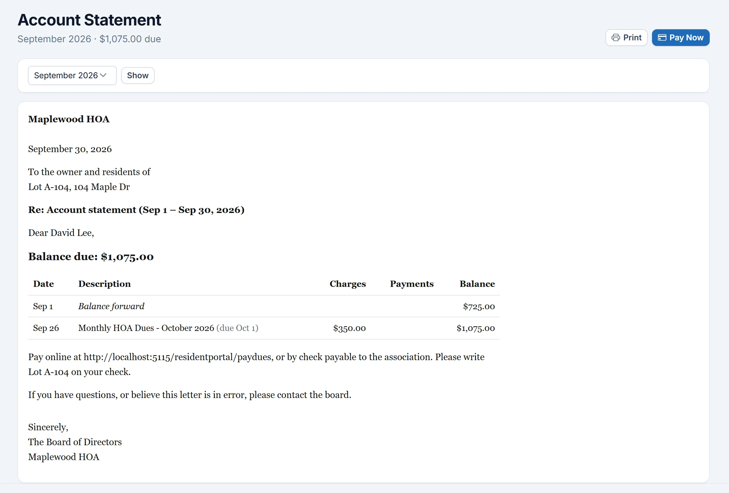 An owner's account statement in the HOAOS resident portal: balance forward, payments and the next dues charge with a running balance, the balance due, and Pay Now and Print buttons.